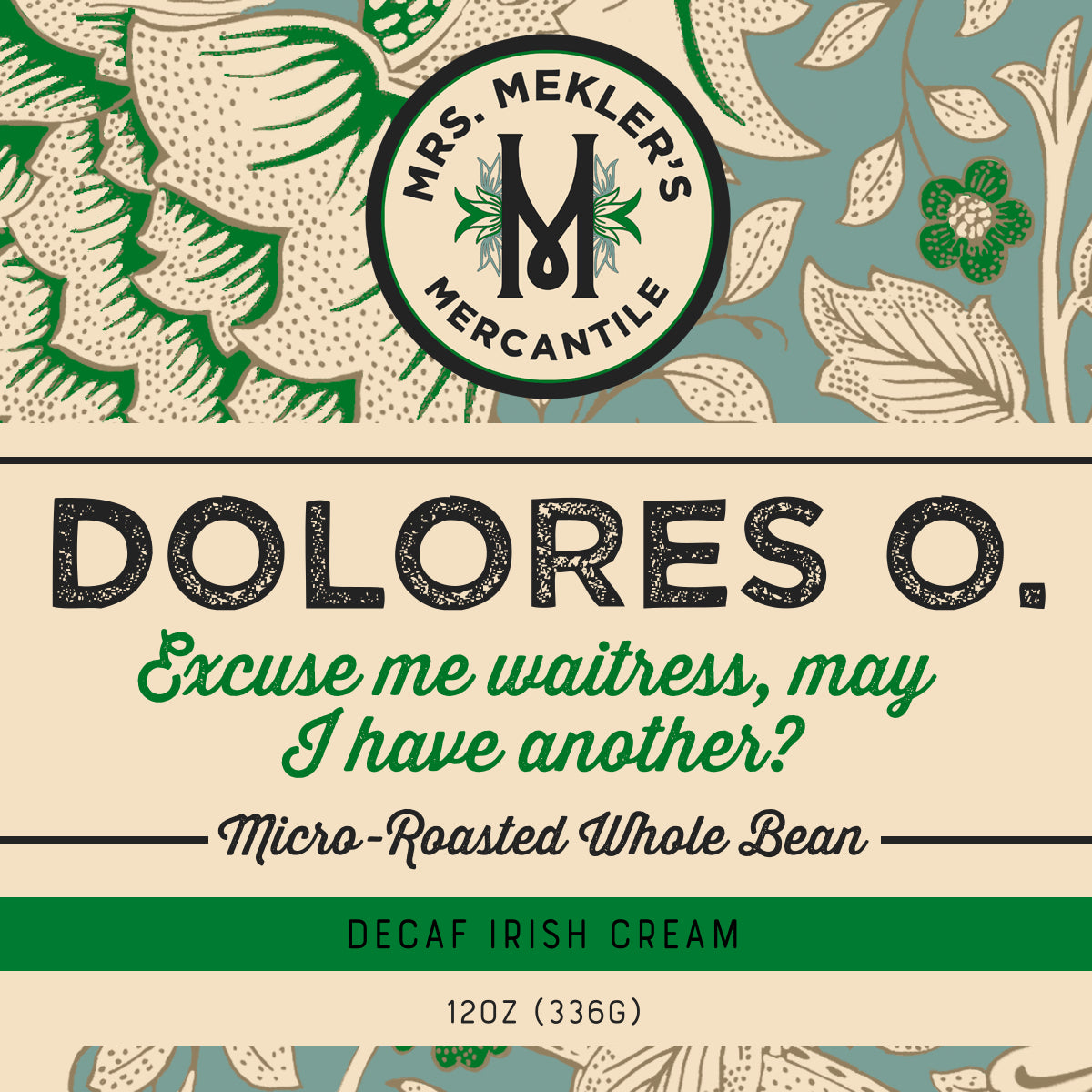 Dolores O. Decaf Irish Cream Coffee